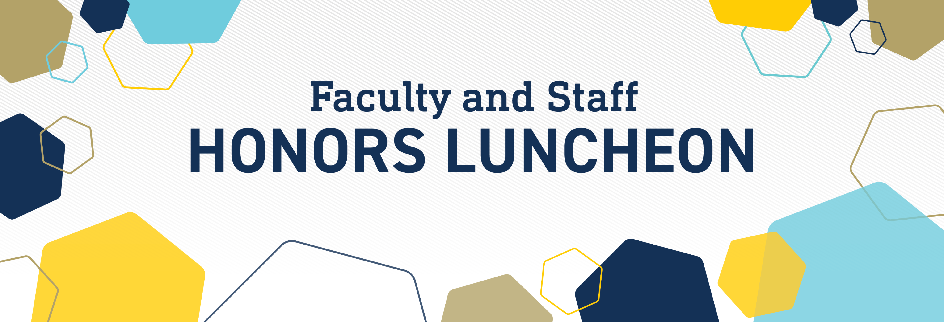Faculty Staff Honors Luncheon